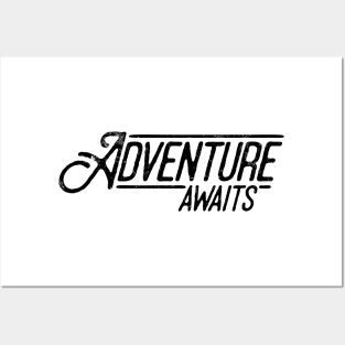 Adventure Awaits Posters and Art